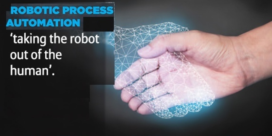 RPA - Robotic Process Automation: Taking the Robot out of the Human