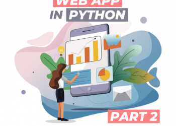 How to Build a Simple Machine Learning Web App in Python –Part 2